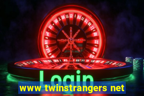 www twinstrangers net